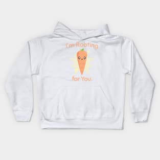 I'm Rooting for You Carrot Kids Hoodie